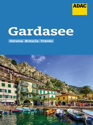 cover image of ADAC Reiseführer Gardasee mit Verona, Brescia, Trento